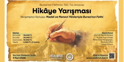 hikâye yarışması  -bursa’nın fethinin 700. yılı anısına-