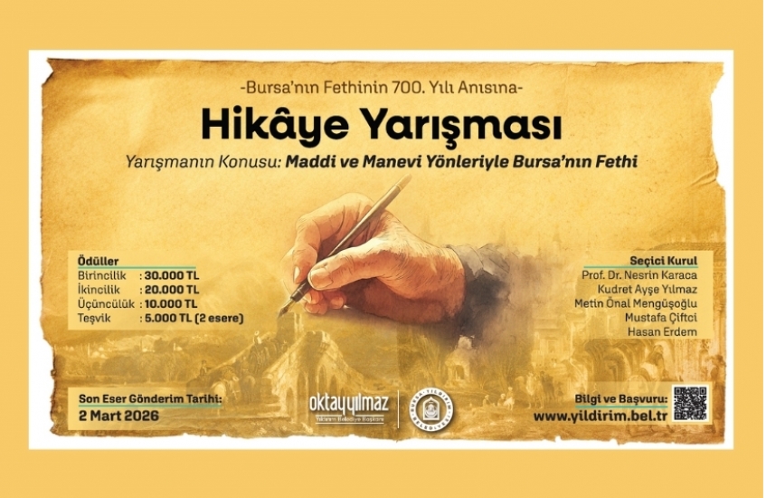 Hikâye Yarışması  -Bursa’nın Fethinin 700. Yılı Anısına-