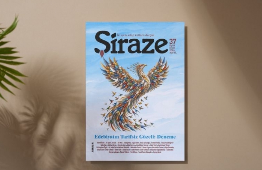 Şiraze Dergisi 37. Sayı (Eylül-Ekim 2026) Çıktı!