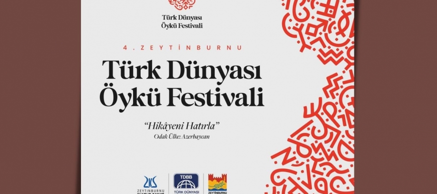 4. Zeytinburnu Türk Dünyası Öykü Festivali, 2 Haziran’da Başlıyor