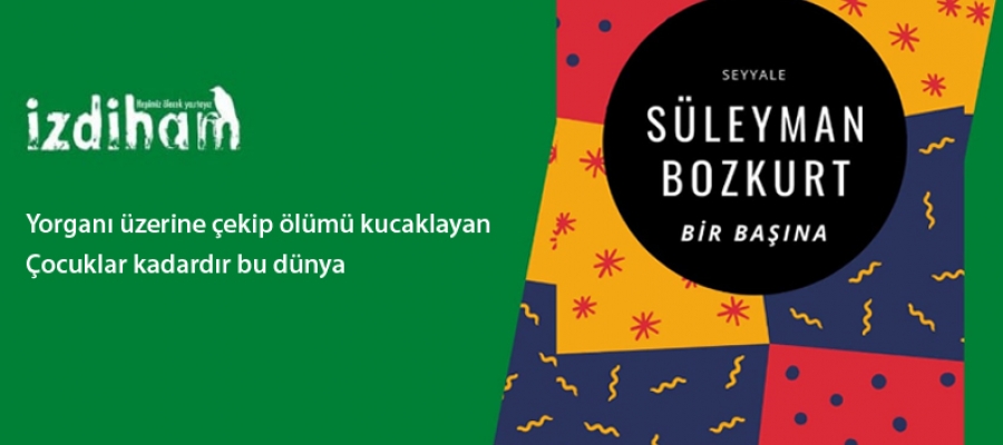 Süleyman Bozkurt'un ilk şiir kitabı 